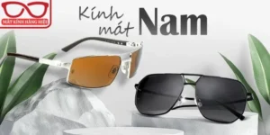 Kính râm nam hàng hiệu bảo chứng chất lượng và độ bền